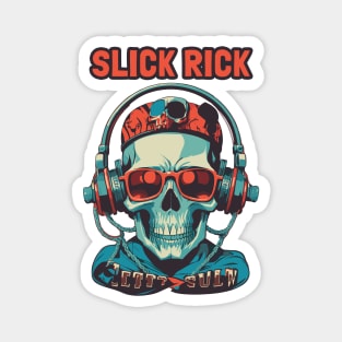 slick rick Magnet