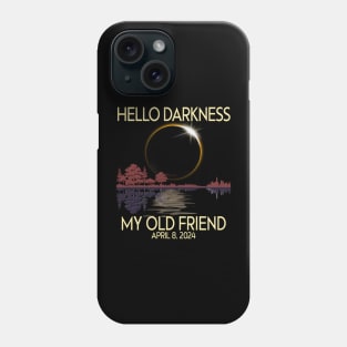 Hello Darkness my friend 2024 April 8 Funny Solar Eclipse Phone Case