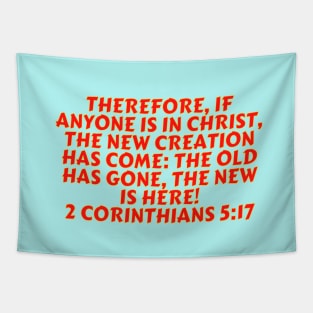 Bible Verse 2 Corinthians 5:17 Tapestry