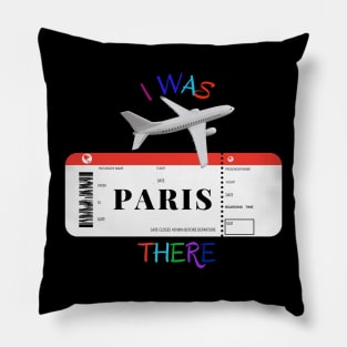 I was there. I love Paris. Pillow