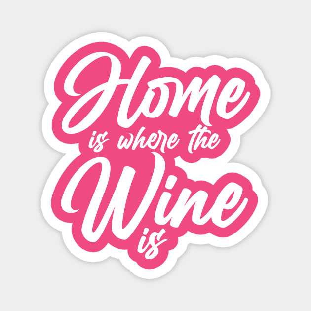 House is where the Wine is Magnet by GusDynamite