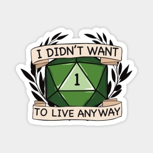 Funny D20 Dice Sarcasm Magnet