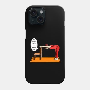 Yoga pose down dog on a chair Phone Case