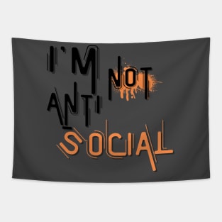 I'm not anti social Tapestry