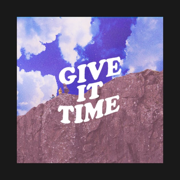 Give it Time by Emily Lynn Perelman