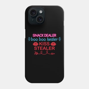 Snack dealer boo boo healer kiss stealer Phone Case