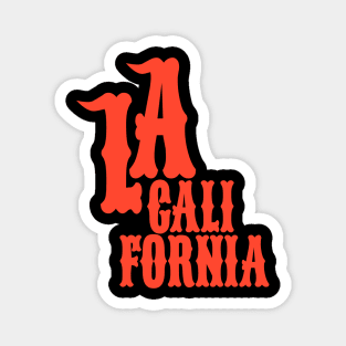 Los Angeles California Latin Style - Los Angeles California Magnet