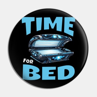 Time For Bed Cute Tan Sun Sunbathing Pin