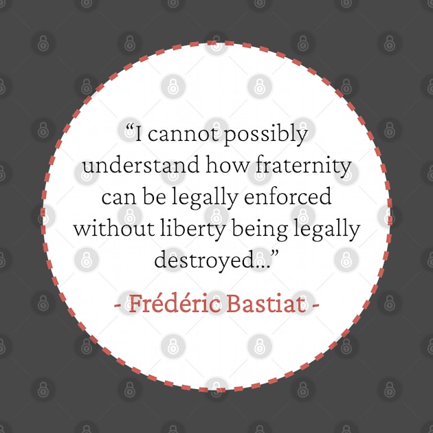 Bastiat on liberty by emadamsinc