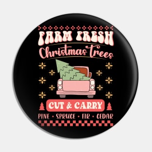 Farm Fresh Christmas Trees Cut & Carry Pine Spruce Fir Cedar Sublimation Pin