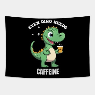 even dino needs caffeine. Tapestry