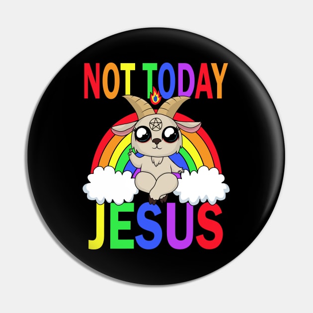 Not today Jesus Pin by valentinahramov