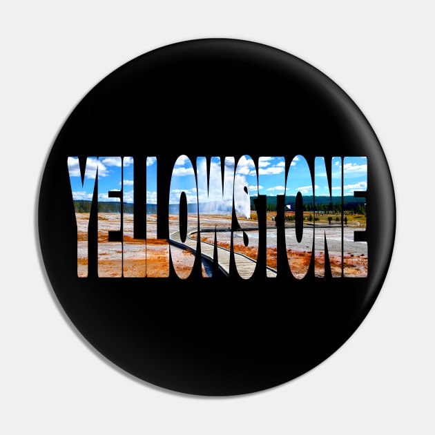 YELLOWSTONE - Old Faithful Geyser - Wyoming USA Pin by TouristMerch