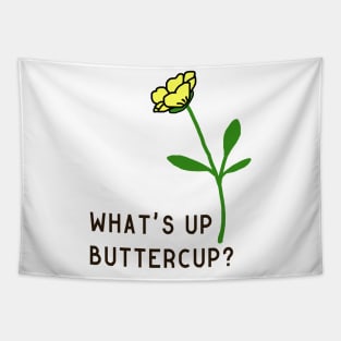 What's Up Buttercup? Tapestry