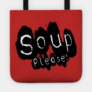 Soup please Tote