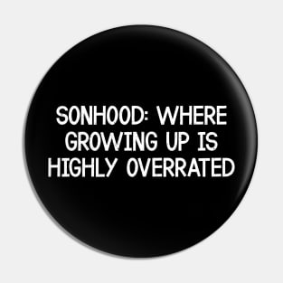 Where Growing Up is Highly Overrated Pin