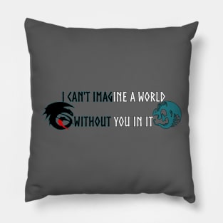 Without You Pillow