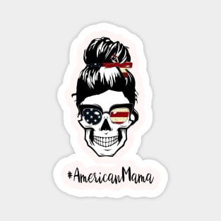 Mom Life skull - american mama skull Magnet