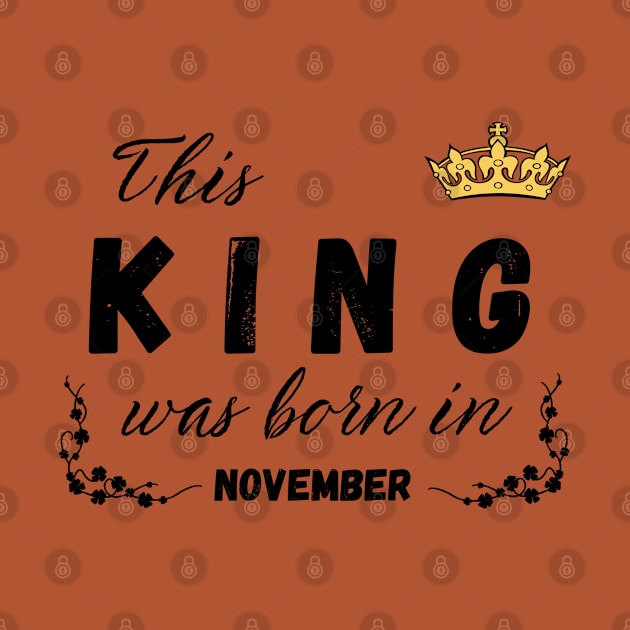 King born in November by Kenizio 