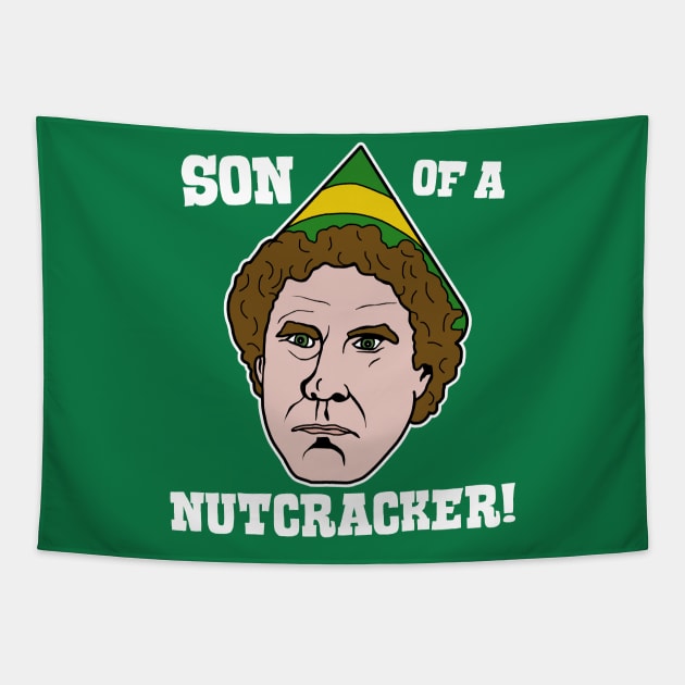 Son of a Nutcracker! - Elf Movie Quote Tapestry by darklordpug