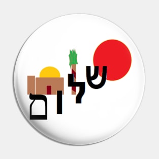 Shalom in the Red Sun Pin