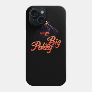 big legend pokey Phone Case