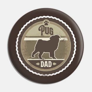 Pug Dad - Distressed Pug Silhouette Design Pin