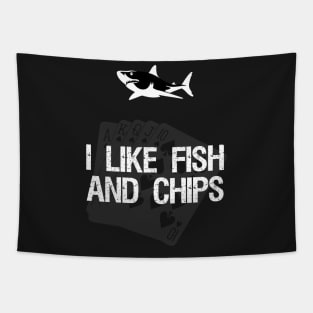 I like Fish And Chips Tapestry