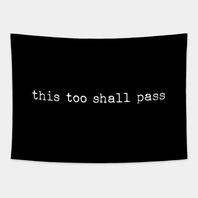 This too shall pass Tapestry by LemonBox