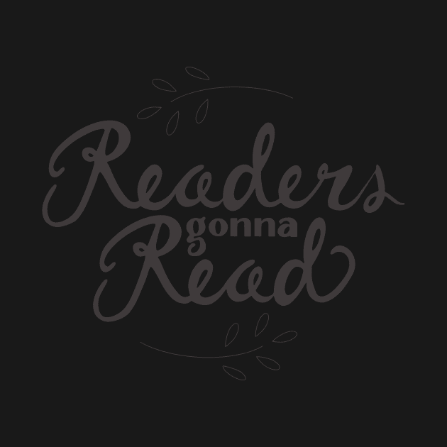 Readers Gonna Read - Basic by katevcreates