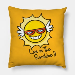 Live in The Sunshine Pillow