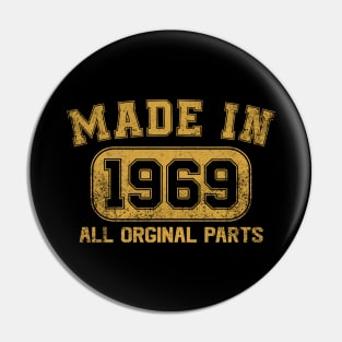 Made In 1969 Birthday Gifts 55 Years Old 55th Bday Present Pin
