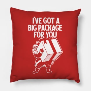 I've Got A Big Package For You - Santa Joke Pillow