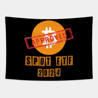 Bitcoin Spot ETF Approved Tapestry