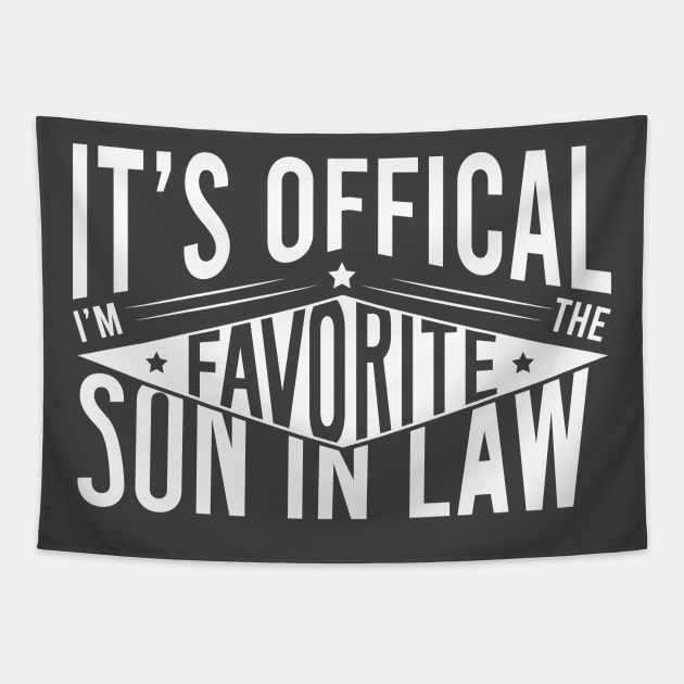 My Son In Law Is My Favorite Child Funny Family Humor Groovy Tapestry by Rosemat