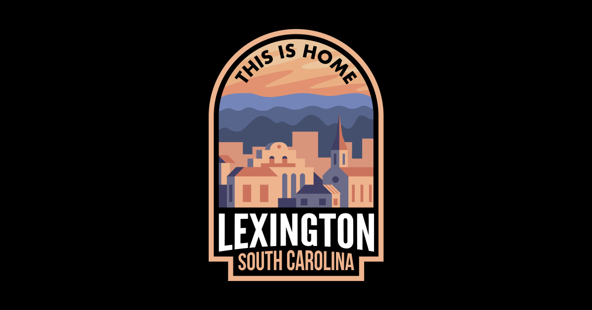 Downtown Lexington South Carolina This is Home Lexington Sc Posters