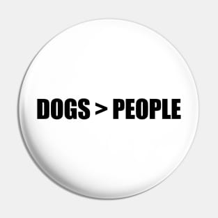 Dogs > People Pin