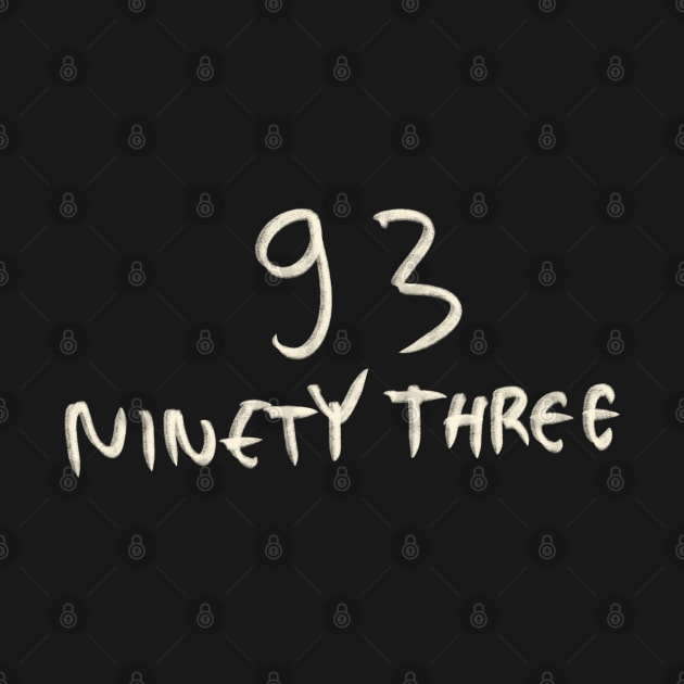 Hand Drawn Letter Number 93 Ninety Three by Saestu Mbathi