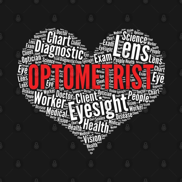 Optometrist Heart Shape Word Cloud Doctor Optician Eye Tech print by theodoros20