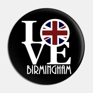 LOVE Birmingham England Pin