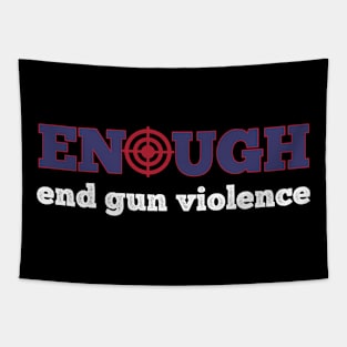 Enough End Gun Violence Tapestry