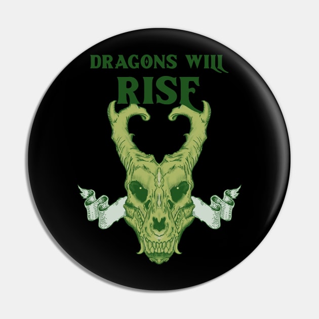 Dragons Will Rise - Green Dragon Pin by PizzaZombieApparel
