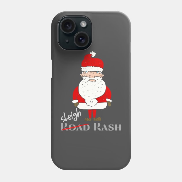 Santa’s Road Rash, Sleigh Rash Phone Case by DD Ventures