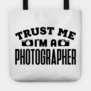 Trust Me, I'm a Photographer Tote