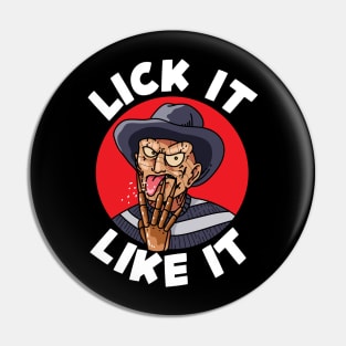 Lick it Like it - Friday the 13th Pin