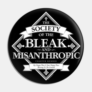 Society of The Bleak & Misanthropic Pin