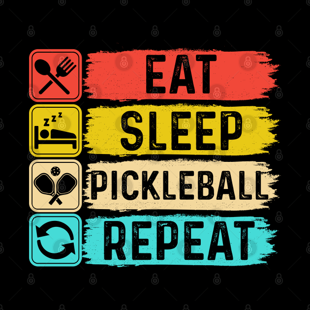 Eat Sleep Pickleball Repeat Funny Pickleball Lover by Rosemat