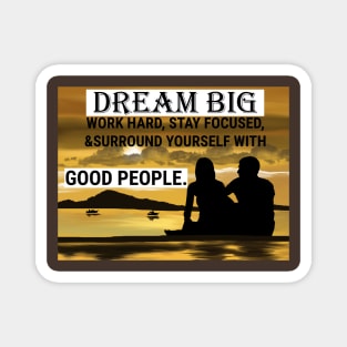 Work Hard Dream Big Magnet