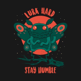 Lurk Hard T-Shirt