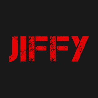 Jiffy T-Shirt
